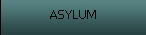 asylum